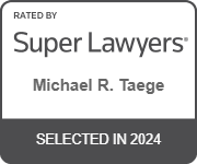 Rated By Super Lawyers | Michael R. Taege | Selected in 2024