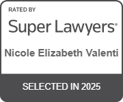 Rated By Super Lawyers | Nicole Elizabeth Valenti | Selected in 2025